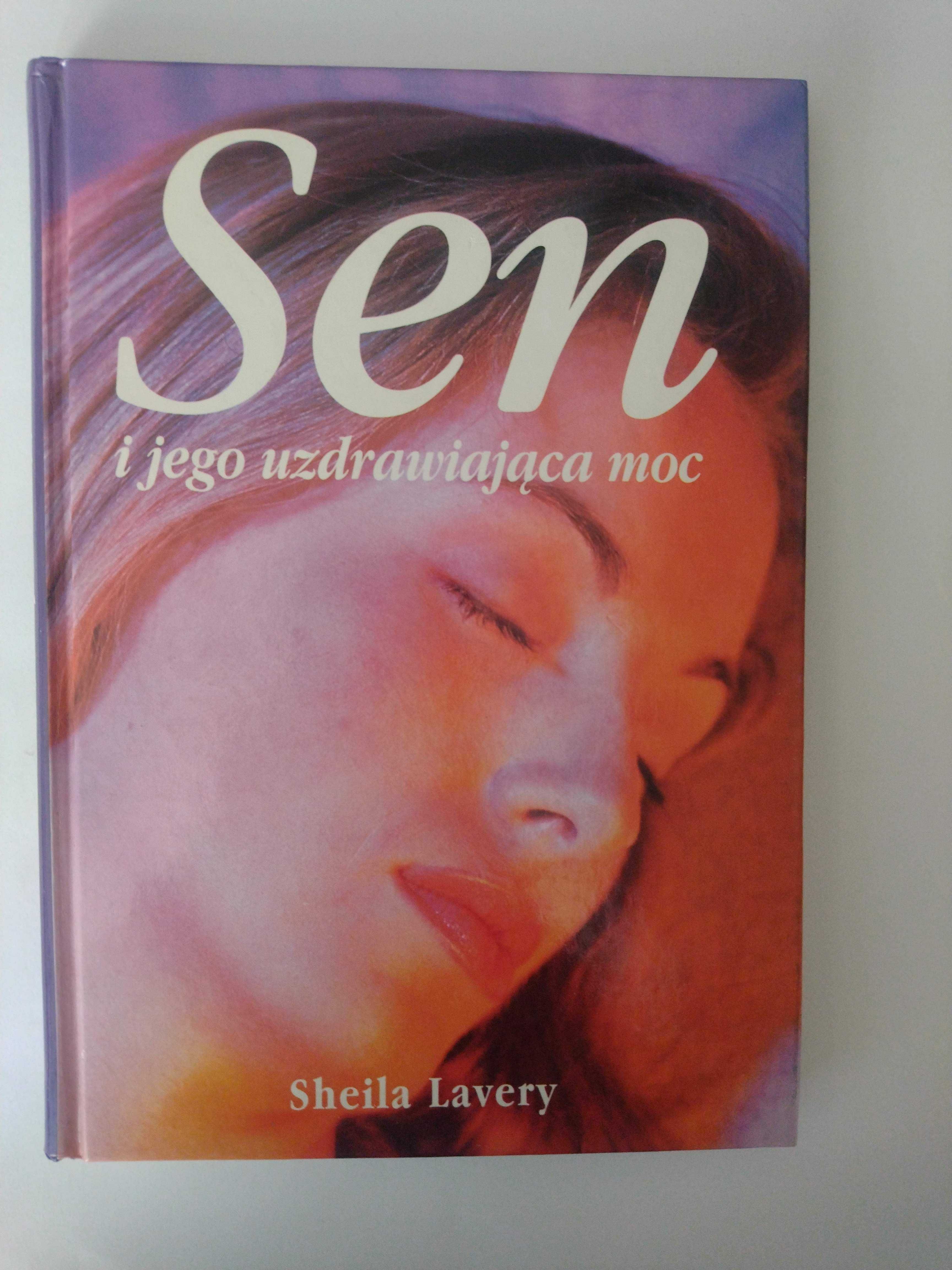 Sheila Lavery - Sen i jego uzdrawiająca moc