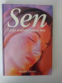 Sheila Lavery - Sen i jego uzdrawiająca moc