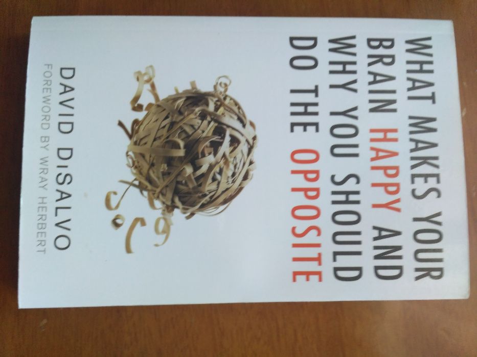 книга на английском What makes your brain happy and why you should...