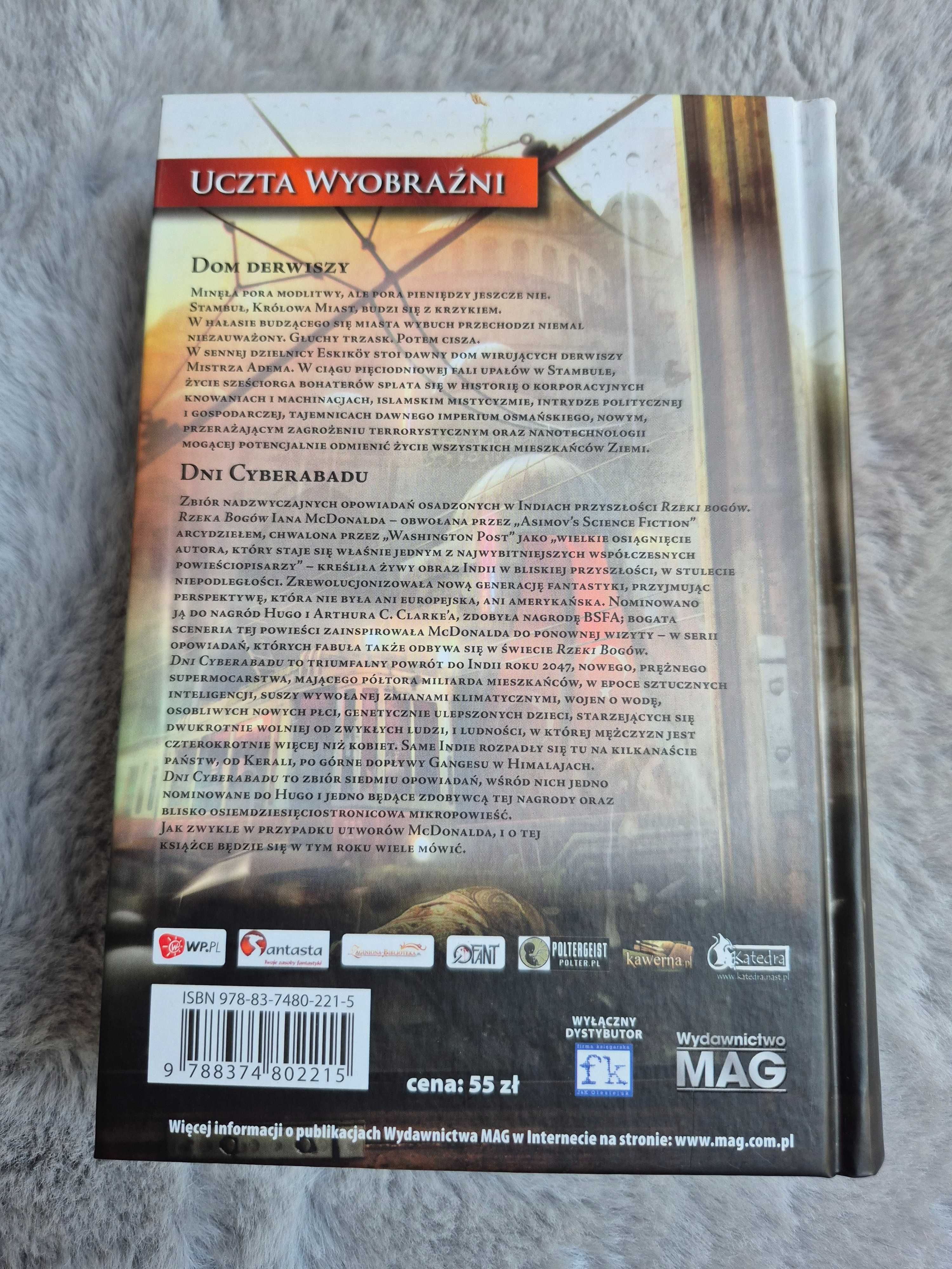 Dom Derwiszy Dni Cyberabadu I. McDonald [Uczta Wyobraźni]