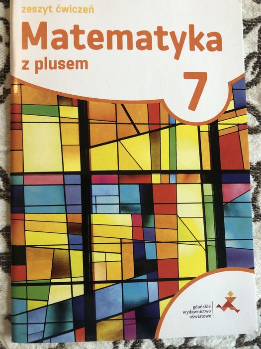 Matematyka z plusem zeszyt ćwiczeń 7