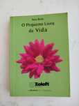 Livro " O pequeno livro da vida" de Ana Belo