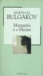 15372

Margarita e o Mestre
de Mikail Bulgakov