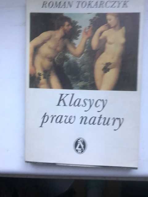Klasycy praw natury Roman Tokarczyk, Lublin 1988