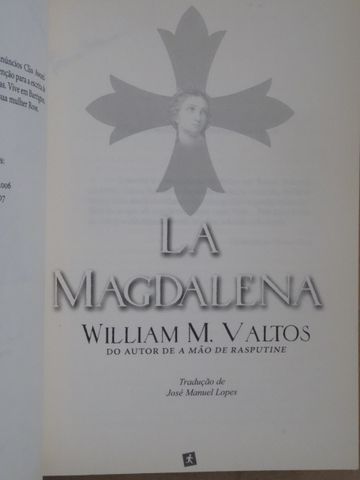 La Magdalena de William M. Valtos - 1ª Edição