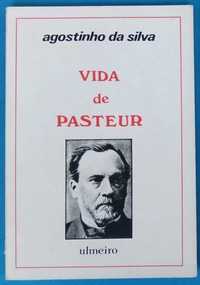 Livro Vida de Pasteur de Agostinho da Silva [Portes Grátis]