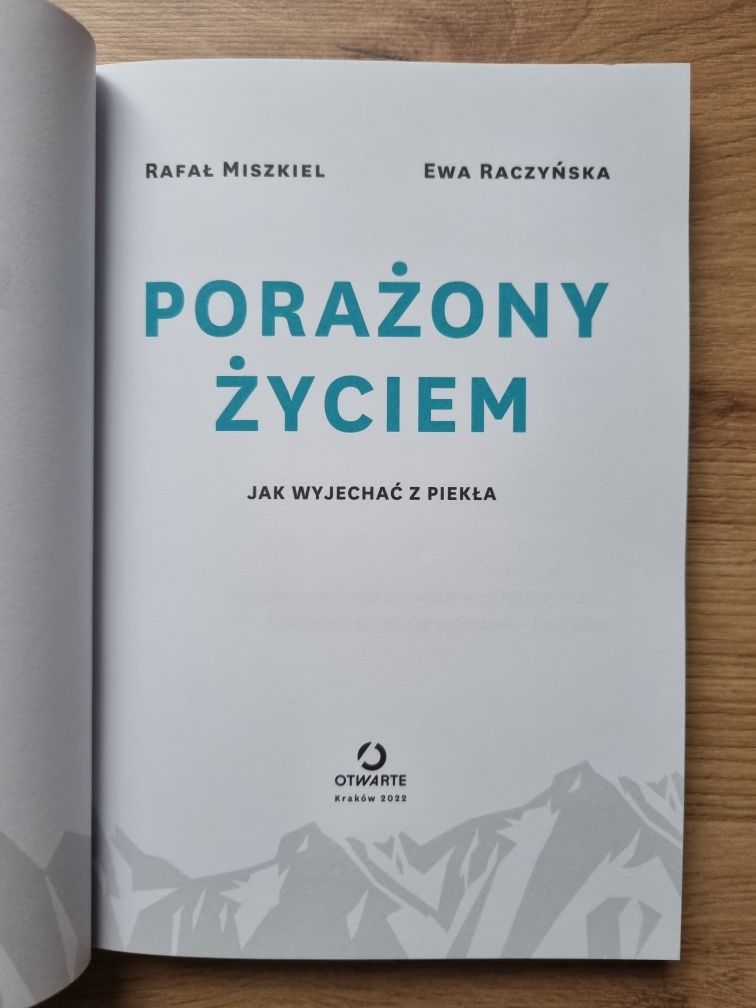 Porażony życiem Rafał Miszkiel