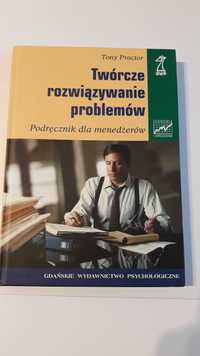 Twórcze rozwiązywanie problemów. Podręcznik dla menedżerów