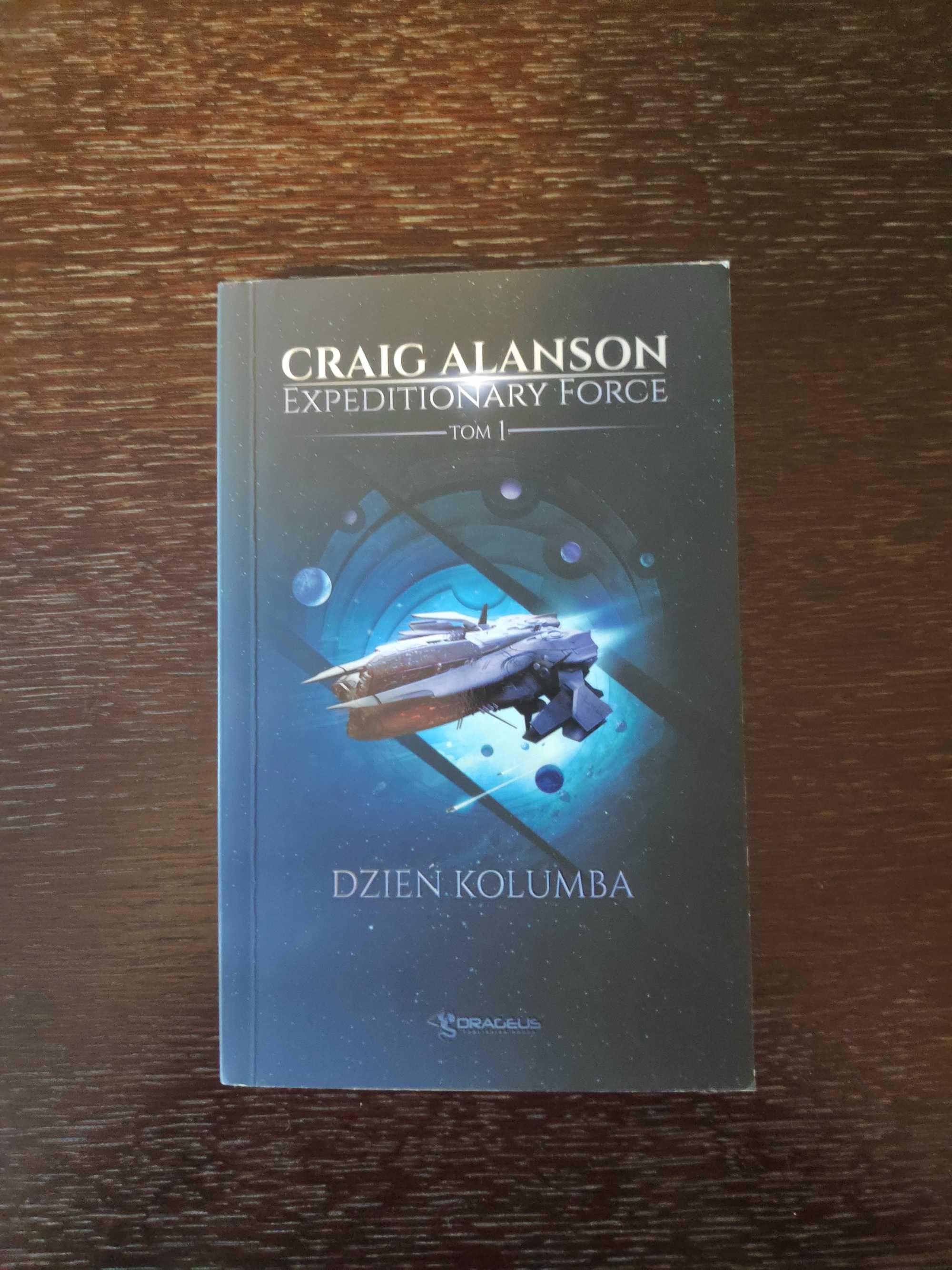 Dzień Kolumba. Expeditionary Force. Tom 1 - Craig Alanson