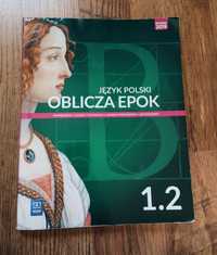 Język polski. Oblicza epok 1.2