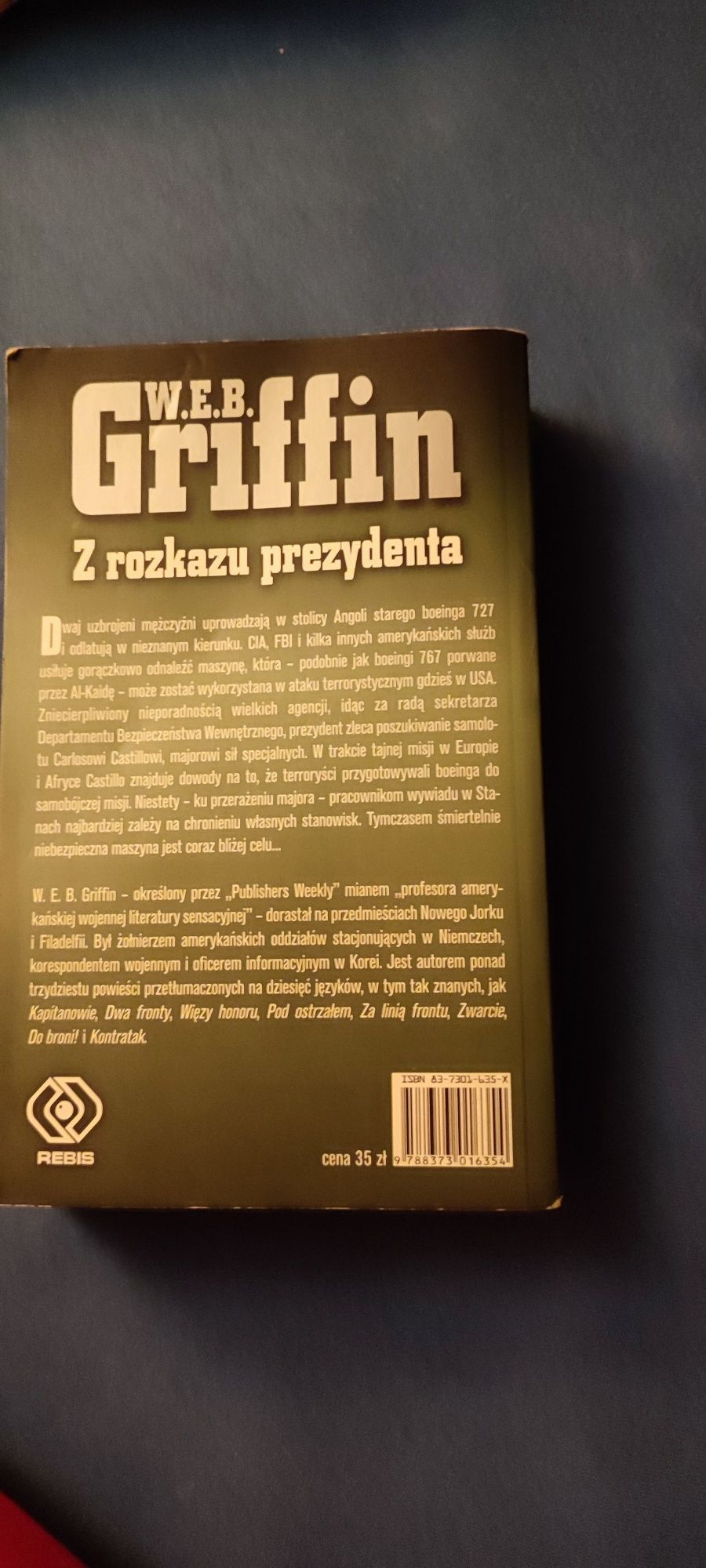 W.E.B Griffin Z rozkazu prezydenta