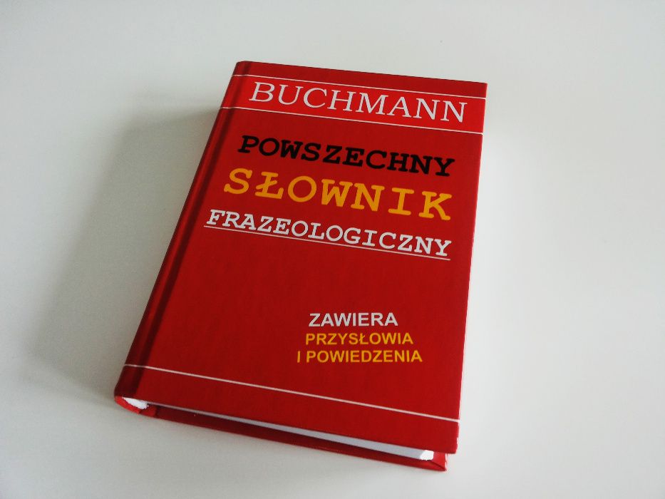 powszechny słownik frazeologiczny buchmann