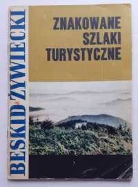 Beskid Żywiecki. Znakowane szlaki turystyczne.  Edward Moskała