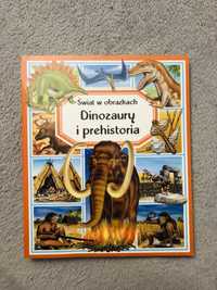 dinozaury i prehistoria. Swiat w obrazkach