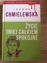 Życie (nie) całkiem spokojne Joanna Chmielewska