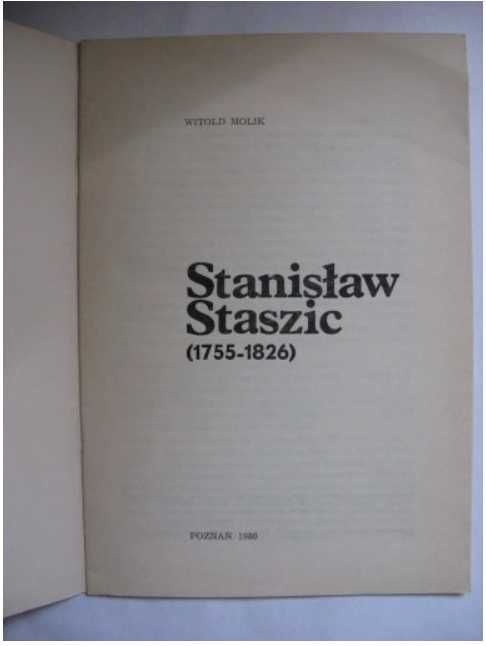 Stanisław Staszic  Witold Molik