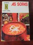Livro de culinária "As sopas - Os triunfos da boa cozinha"