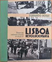 Fernando Rosas, Lisboa Revolucionária, Livro