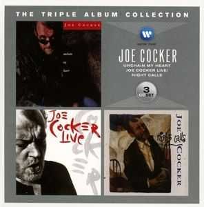 Joe Cocker "Unchain My Heart", "Joe Cocker Live", "Night Calls" 3CD