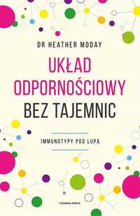 Układ Odpornościowy Bez Tajemnic. Immunotypy Pod..