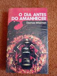 O Dia Antes do Amanhecer - Thomas Wiseman