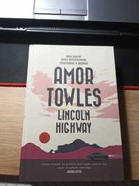 Towles Amor - Lincoln Highway