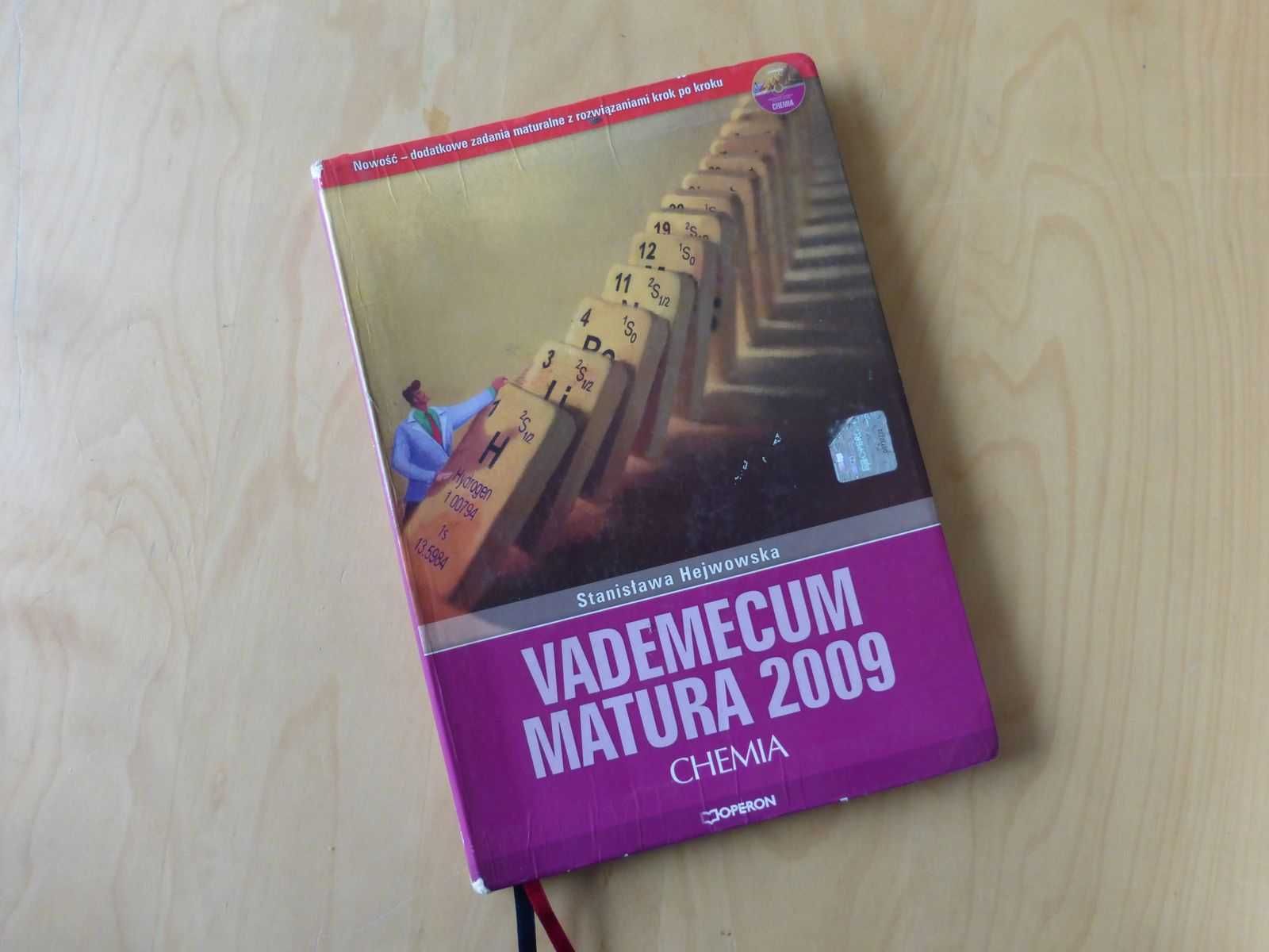 Chemia. Vademecum Matura 2009. Stanisława Hejwowska