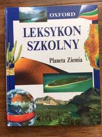 Leksykon szkolny OXFORD Planeta Ziemia