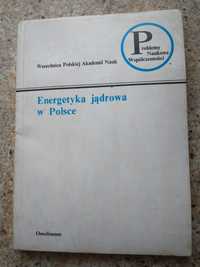 Energetyka jądrowa w Polsce WPAN