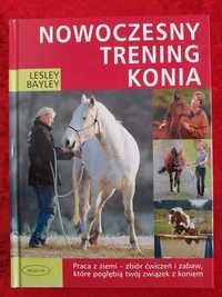 Lesley Bayley - Nowoczesny trening konia
