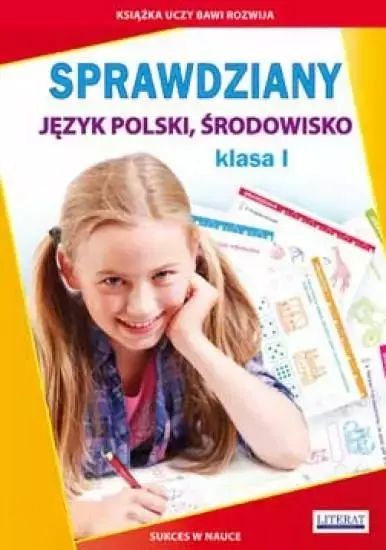 Sprawdziany. Język polski, środowisko, klasa 1. Literat. Nowy Produkt
