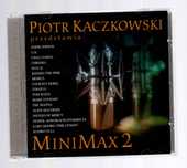 MiniMax 2 (Piotr Kaczkowski Przedstawia) (CD)