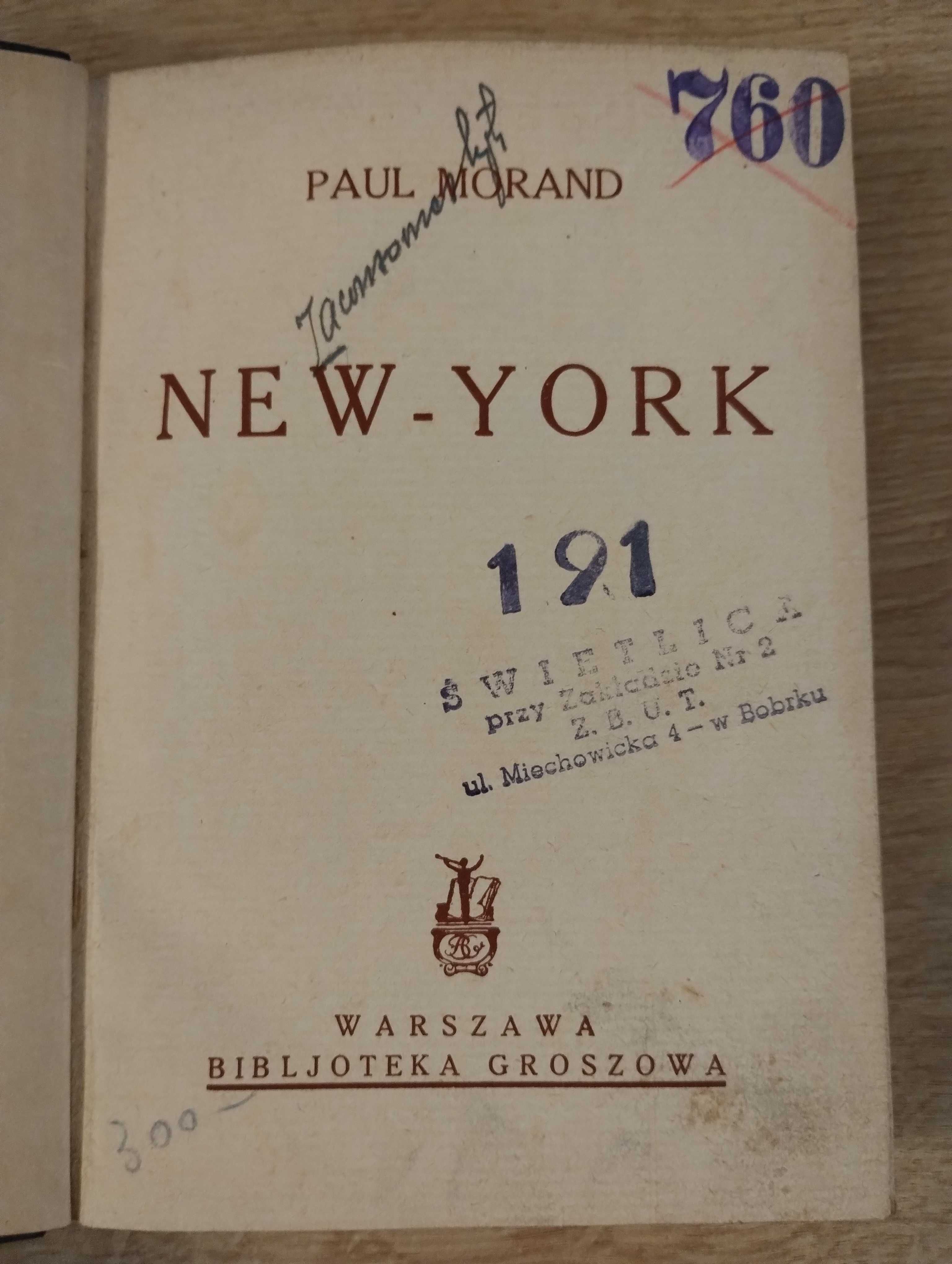 Paul Morand New York przedwojenne