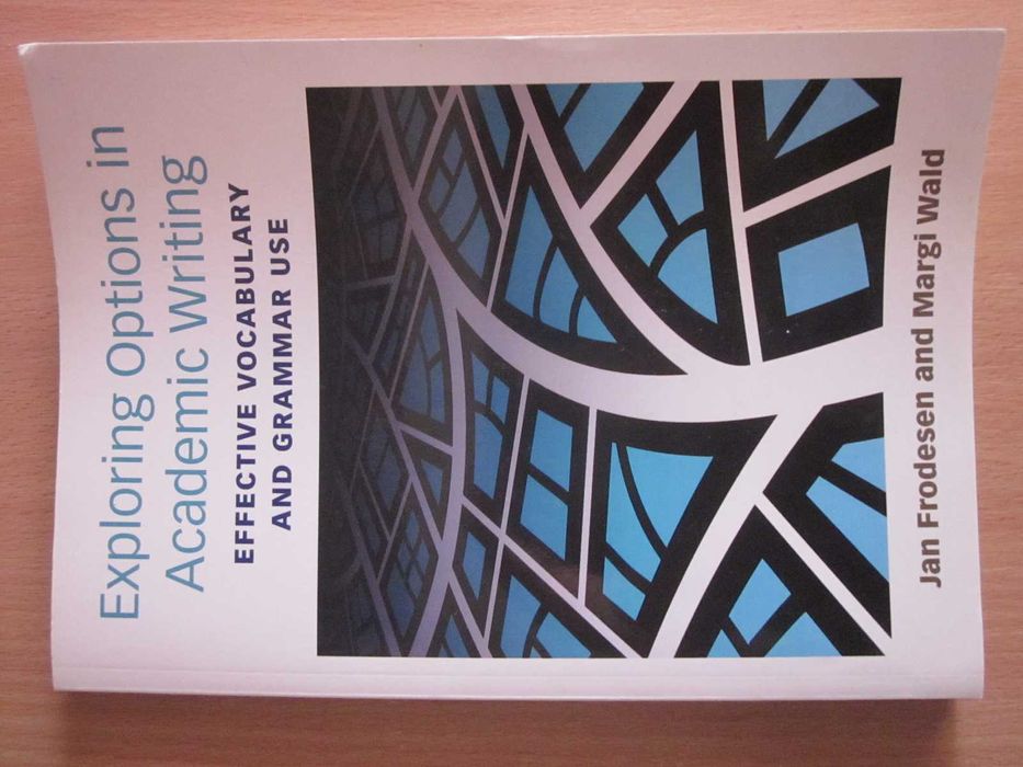 Книга англійською, США. Exploring Options in Academic Writing. English