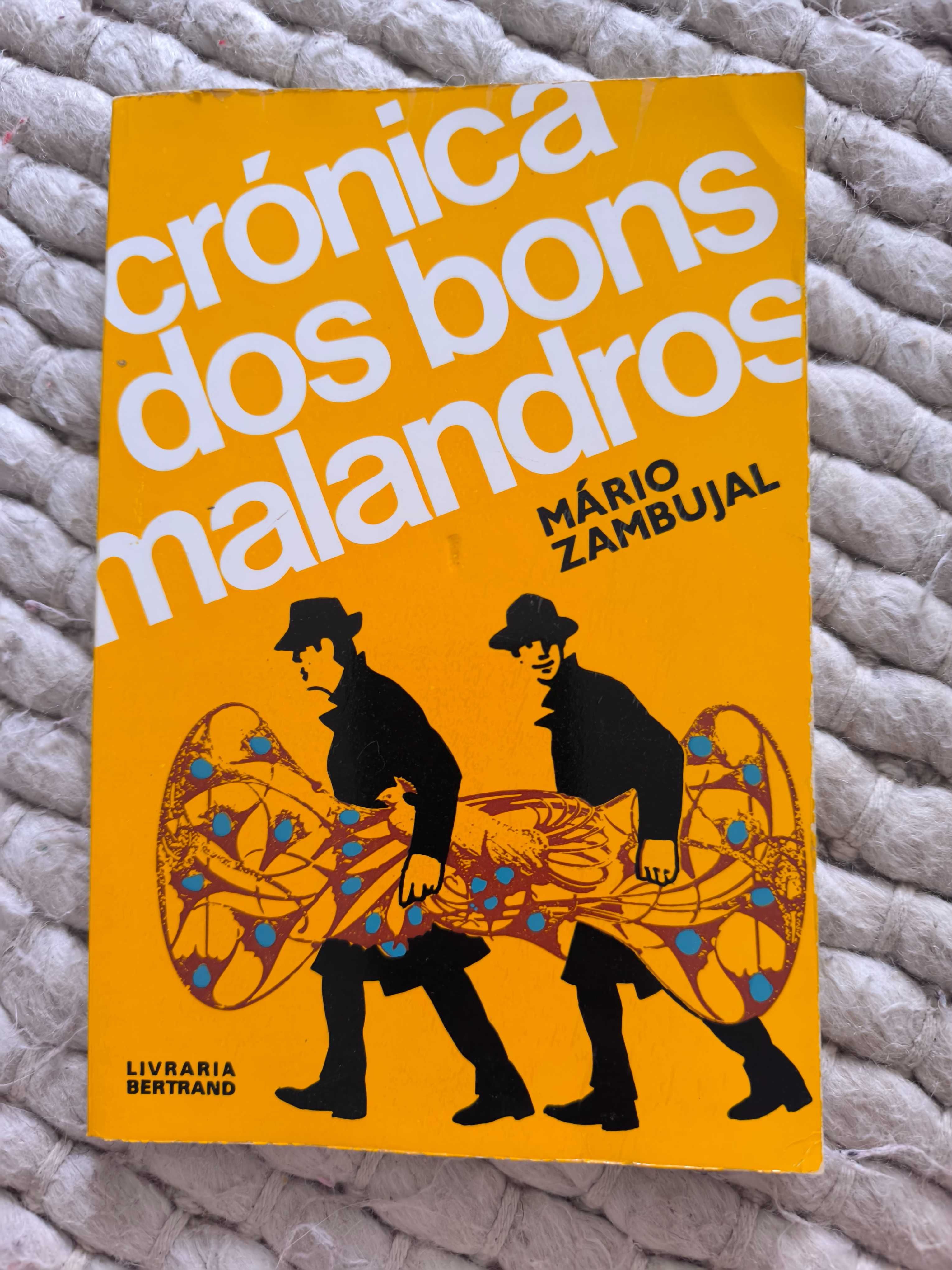 Crónica dos Bons Malandros
de Mário Zambujal