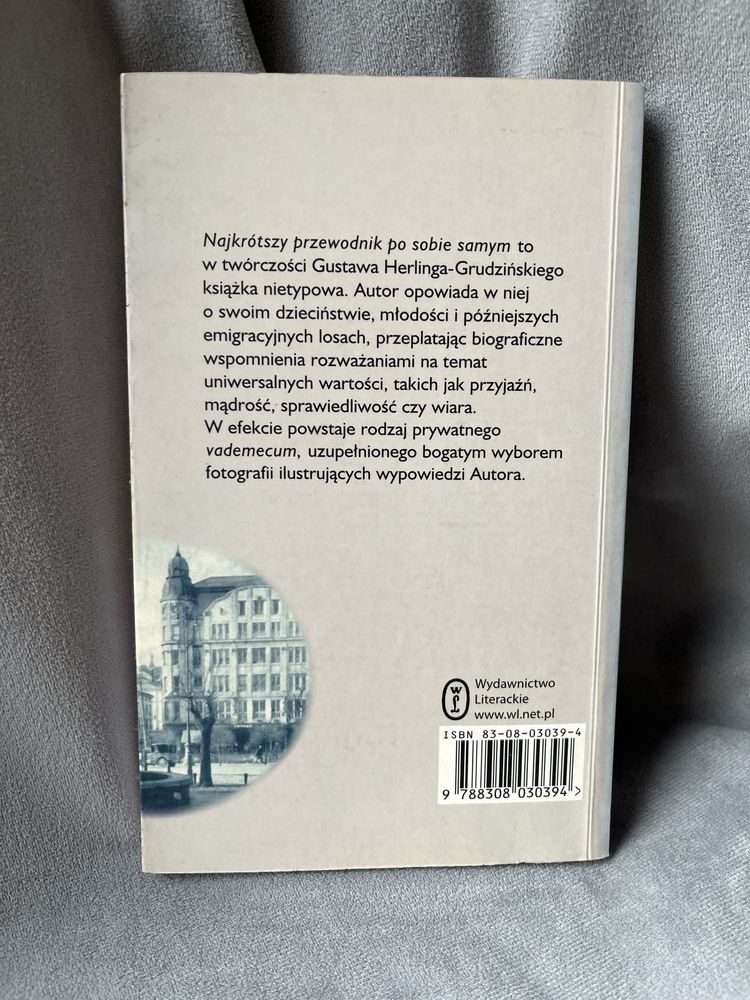 Gustaw Herling Grudziński - Najkrótszy przewodnik po sobie samym