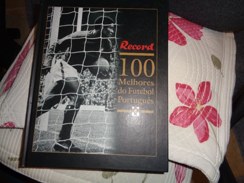 Livro Record 100 Melhores do Futebol Português