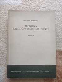 Technika zabiegów pielęgniarskich. Wydanie 4. S. Wołynka. PZWL