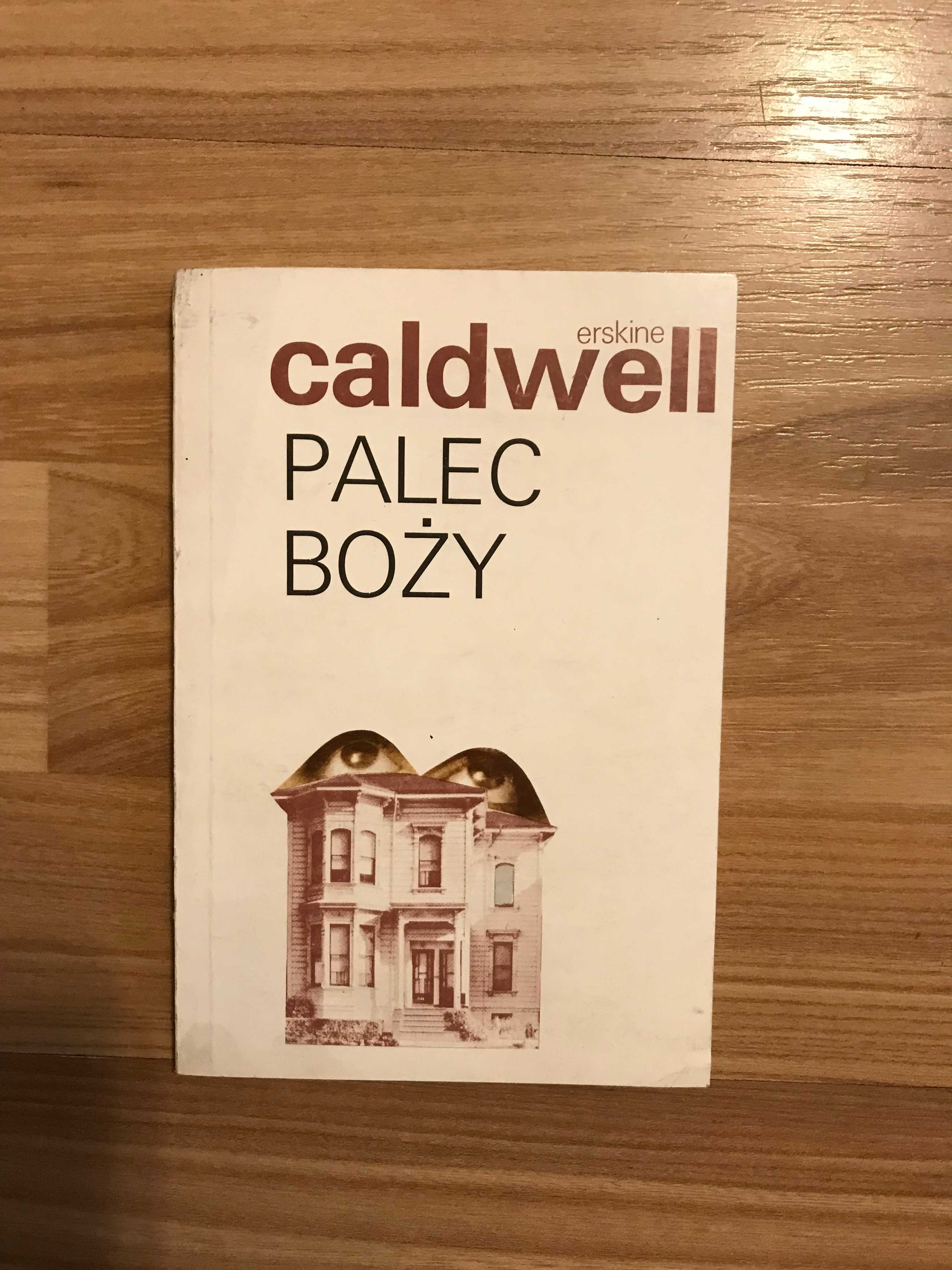 /Powieść psychologiczna/ Erskine Caldwell Palec boży