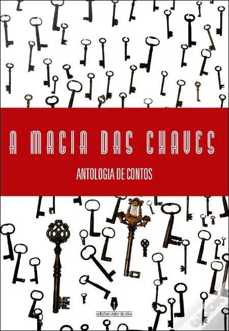 A Magia das Chaves Antologia de Contos