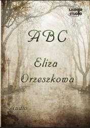 Abc Audiobook, Eliza Orzeszkowa