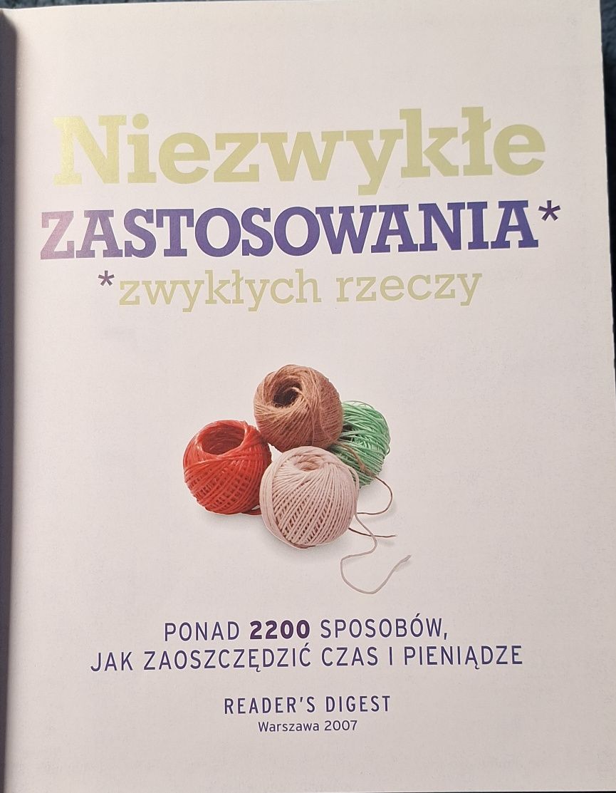 Niezwykłe zastosowania zwykłych rzeczy