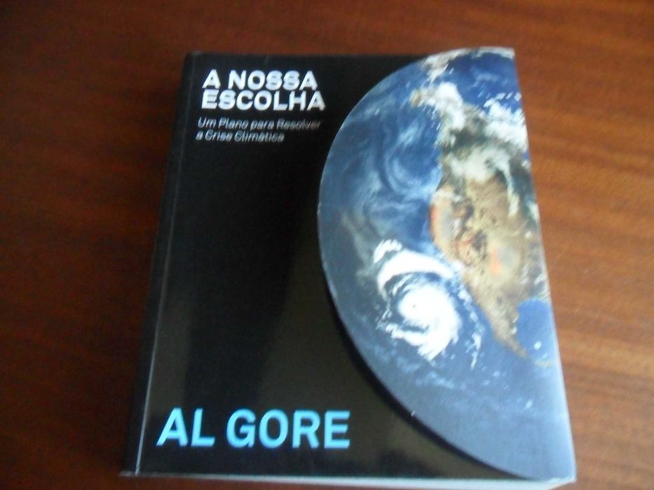 "A NOSSA ESCOLHA" de Al Gore - 1ª Edição de 2002