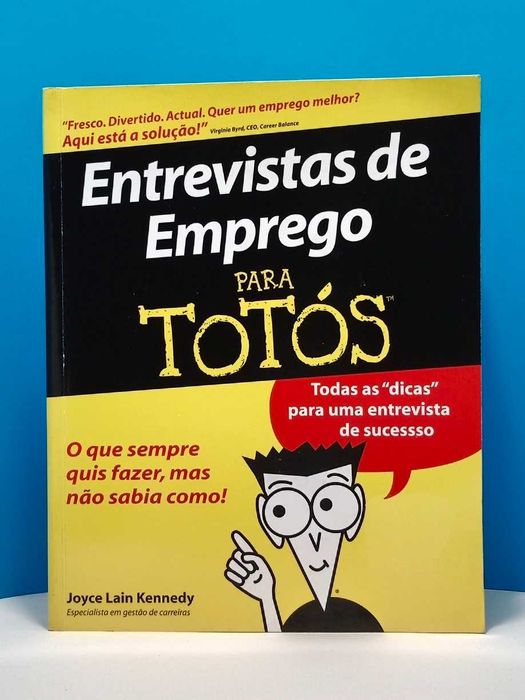 “ Entrevista de Emprego para Totós” de  Joyce Lain Kennedy