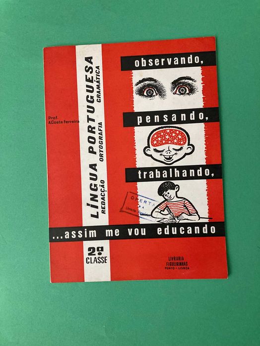 Livro Língua Portuguesa 2ª Classe Anos 60/70 Livraria Figueirinhas
