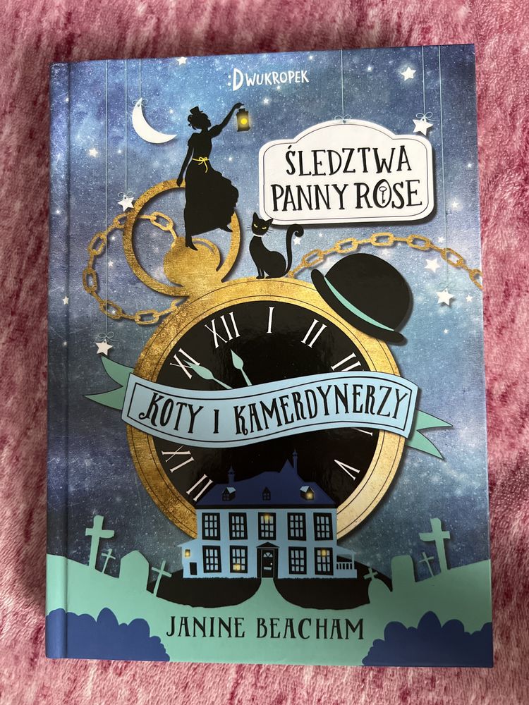 Śledztwa Panny Rose „Koty i kamerdynerzy”