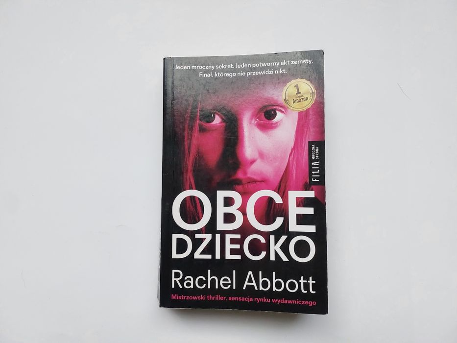 Rachel Abbott - Obce dziecko - thriller - stan bardzo dobry-