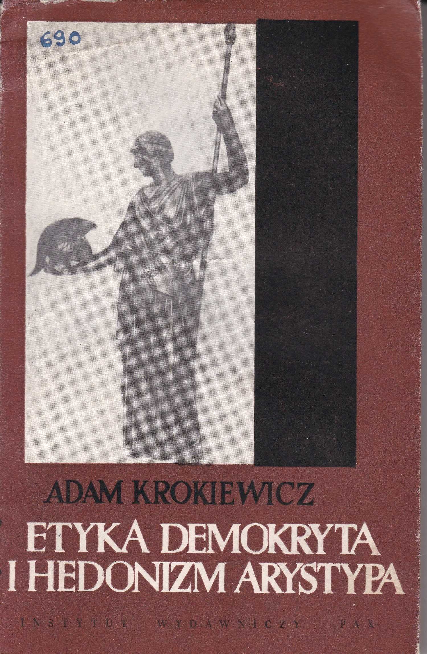 Etyka demokryta i hedonizm Arystypa - A.Krokiewicz