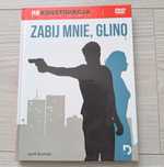 Zabij Mnie Glino - DVD