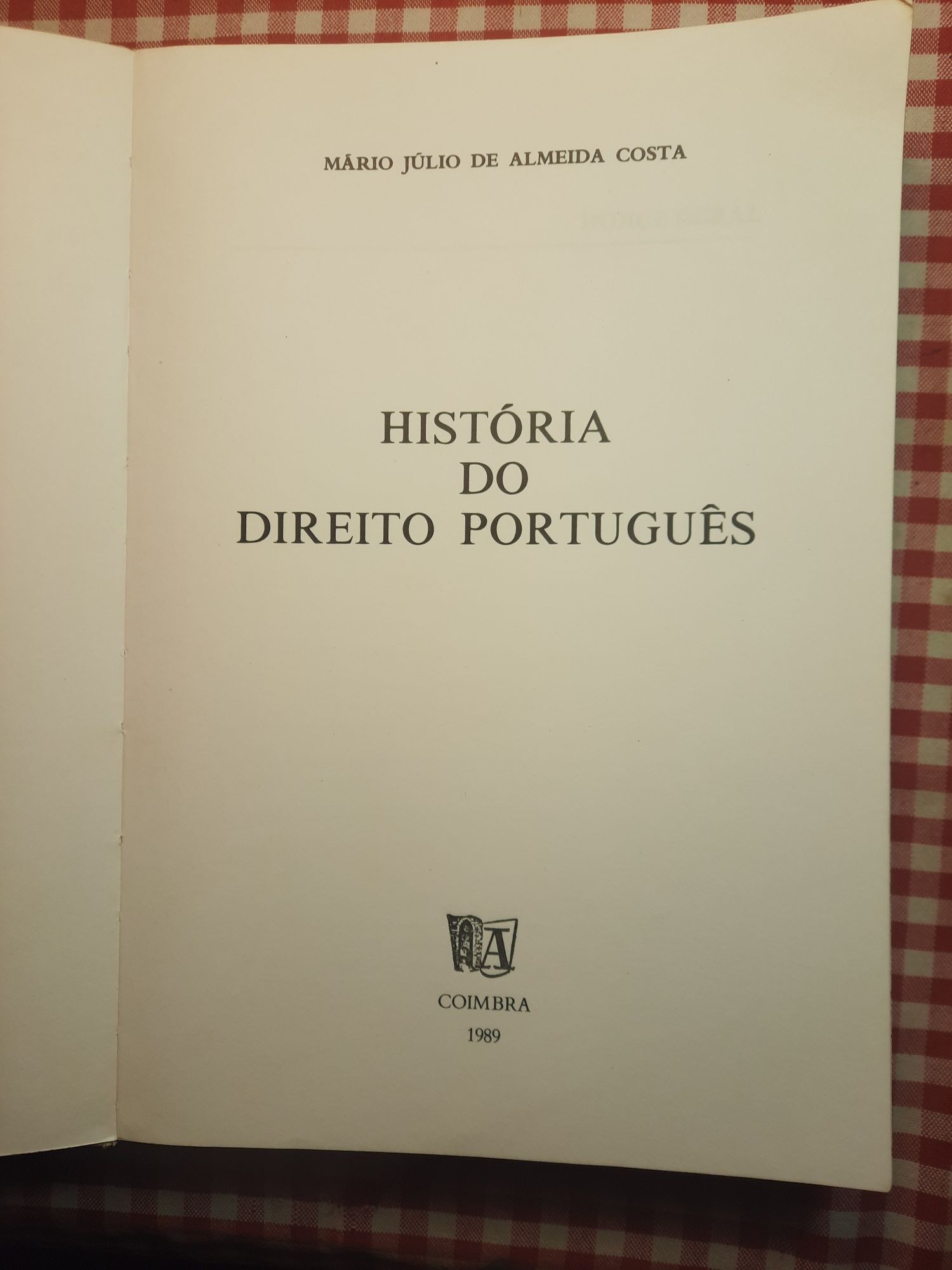 História do Direito Português  de Mário Júlio de Almeida Costa